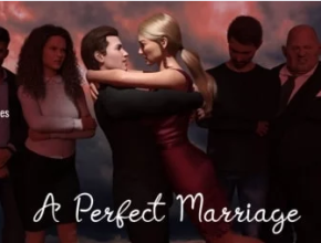 A Perfect Marriage Game Full PC Walkthrough Download apk Version